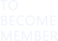 TO BECOME MEMBER